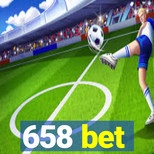 658 bet